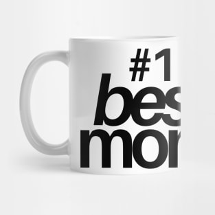 Mothers Day Best Mom Mug